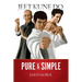 Jeet Kune Do Pure and Simple