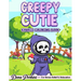 Creepy Cutie: Kawaii Coloring Book for Adults and Teens Featuring Pastel Goth and Spooky Cute Creatures and More for Stress Relief & Relaxation