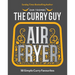 Curry Guy Air Fryer: 50 Simple Curry Favourites