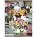 Stories from the Barrio: A History of Mexican Fort Worth