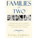 Families of Two: Interviews with Happily Married Couples Without Children by Choice