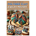 Polymer Clay Jewelry Mastery: Create Unique and Stunning Accessories with Ease: A Beginner-To-Expert Guide with Five Inspiring Projects to Craft Bea