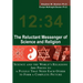 The Reluctant Messenger of Science and Religion: Science and the World's Religions Are Pieces to a Puzzle That Need Each Other to Form a Complete Pict