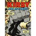 Kirby: King of Comics: Anniversary Edition