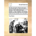 The Life and Death of Pierce Gaveston, Earl of Cornwal; Grand Favorite, and Prime Minister to That Unfortunate Prince, Edward II. King of England. wit