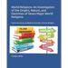 World Religions: An Investigation of the Origins, Nature, and Doctrines of Seven Major World Religions: A Brief and Concise Handbook on Seven Non-Chri