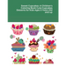 Sweet Cupcakes: A Children's Coloring Book Cute Cupcakes Desserts for Kids Ages 5 Years Old and up