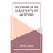 The Theory of the Relativity of Motion