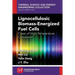 Lignocellulosic Biomass-Energized Fuel Cells: Cases of High-Temperature Conversion