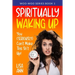 Spiritually Waking Up
