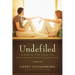 Undefiled: Redemption from Sexual Sin, Restoration for Broken Relationships