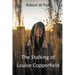 The Stalking of Louise Copperfield