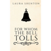 For Whom The Bell Tolls