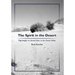 The Spirit in the Desert: Pilgrimages to Sacred Sites in the Owens Valley