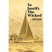 To Justify the Wicked