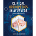 Clinical Orthopedics in Ayurveda: Cases and Insights