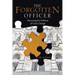 The Forgotten Officer: Restoring the Fullness of God's Design