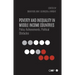 Poverty and Inequality in Middle Income Countries: Policy Achievements, Political Obstacles