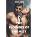 The Flowers of the Mist: Romance Book Collection