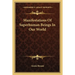 Manifestations Of Superhuman Beings In Our World