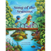 Song of the Seasons: Discovering God's Handiwork in Spring, Summer, Fall, and Winter