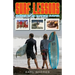 Surf Lessons: Stories Of An Eastern Surfer