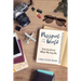Passport to the World: Looking Back While Moving On