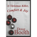 A Christmas Killer, Comfort & Joy