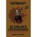 Germany in Stalin's Crosshairs: The Red Army's Entry into the Second World War, and the Wehrmacht's Actions in 1941