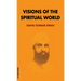 Visions of the spiritual world