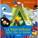 La Rana Mariana Busca Toda La Semana
