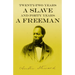 Twenty-Two Years a Slave - And Forty Years a Freeman