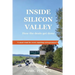 Inside Silicon Valley