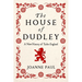 The House of Dudley: A New History of Tudor England