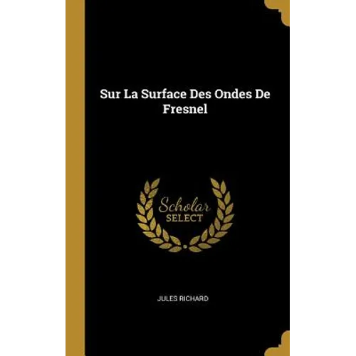 Sur La Surface Des Ondes De Fresnel