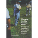 Changing the Way America Farms: Knowledge & Community in the Sustainable Agriculture Movement