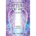 Captured by the Holy Spirit