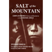 Salt of the Mountain: Campa Asháninka History and Resistance in the Peruvian Jungle
