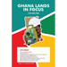 Ghana Lands in Focus: Volume 1
