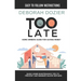 Too Late: Home maintenance guide for saving money
