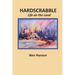 Hardscrabble: Life on the Land