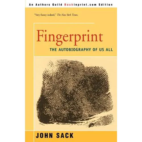 Fingerprint: The Autobiography Of Us All
