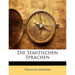 Die Semitischen Sprachen