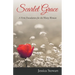 Scarlet Grace: A Firm Foundation for the Weary Woman