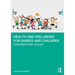 Health and Wellbeing for Babies and Children: Contemporary Issues