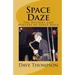 Space Daze: The History and Mystery of Space Rock