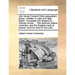 Joh. Amos Comenii Orbis Sensualium Pictus: . Written in Latin and High-Dutch, Translated Into English by Charles Hoole, ... the Eleventh Edition Corre