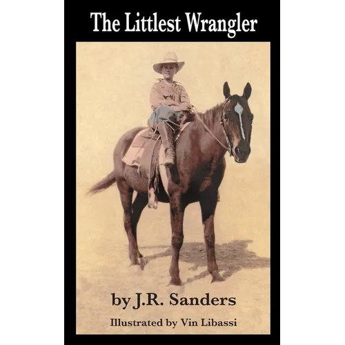 The Littlest Wrangler