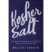 Kosher Salt: Contemporary Jewish American Folk Poetry, Humor, and Philosophic Farfel