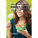 100 Recetas de Comidas y Jugos Para Reducir El Estrés: Atraviese Tiempos Difíciles y Momentos de Ansiedad Comiendo Alimentos Deliciosos